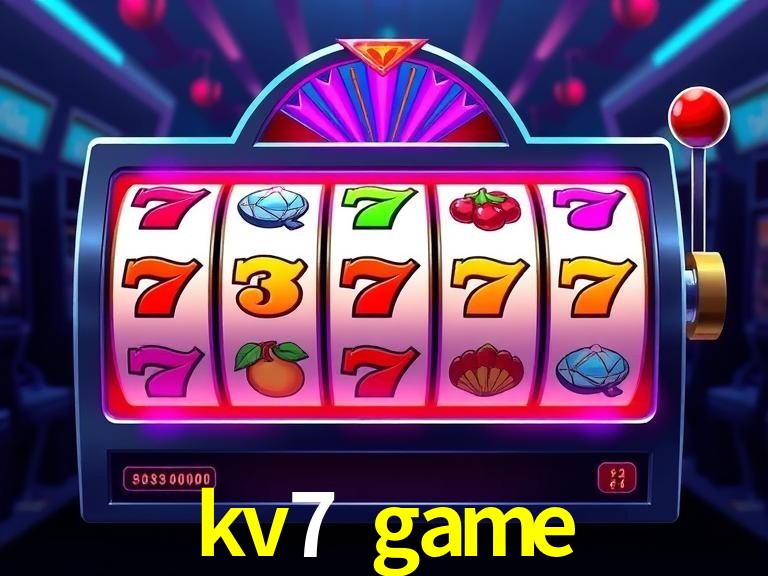 kv7 game segurança SSL 256-bit - Licença Curaçao, eCOGRA, GLI certificado